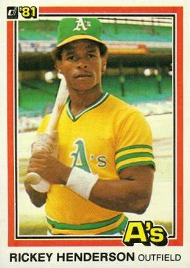 It's the last rookie card in the era of topps' monopoly. 1981 Donruss Rickey Henderson #119 Baseball Card Value Price Guide