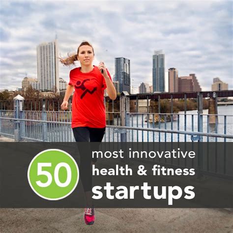 The 50 Most Innovative Health Fitness And Happiness Startups Health