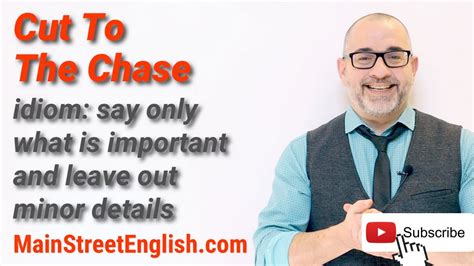 English Idioms Cut To The Chase Youtube
