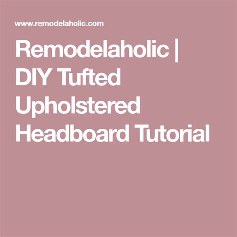 Remodelaholic Diy Tufted Upholstered Headboard Tutorial