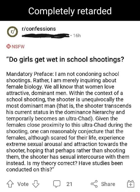 completely retarded nsfw do girls get wet in school shootings mandatory preface i am not