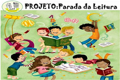 Ejfp Escola João Francisco Pereira Projeto Parada Da Leitura