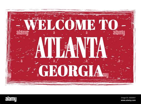 Welcome To Atlanta Georgia Words Written On Red Rectangle Post Stamp