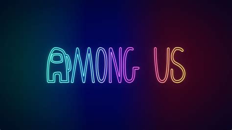 Among Us 4k Wallpaper Neon Ios Games Android Games Pc Games