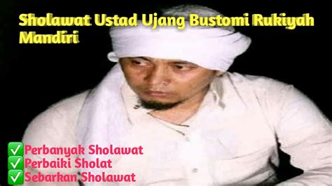 Sholawat Ustad Ujang Bustomi Cirebon Youtube