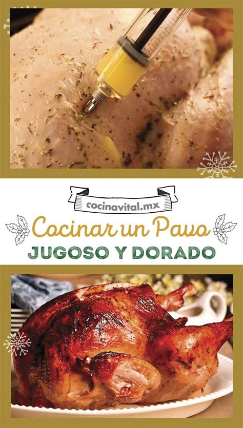 Cocinar un Pavo jugoso y dorado | Receta en 2020 | Comidas ...