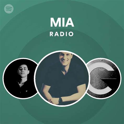 Mia Radio Playlist By Spotify Spotify