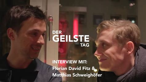 Interview Zu Der Geilste Tag Mit Matthias Schweigh Fer Florian David Fitz Youtube