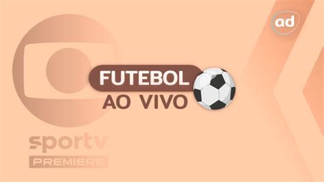 Confira a programação de futebol ao vivo na TV Globo SporTV e Premiere