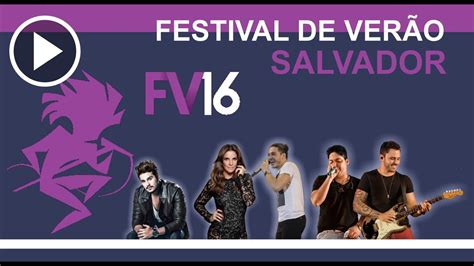 Festival De Ver O Salvador Ao Vivo Youtube