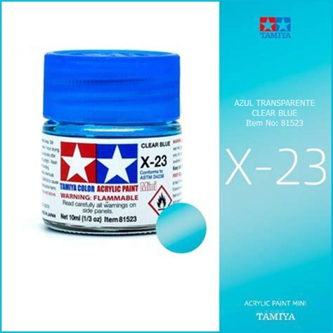Tamiya Acrylic Mini X 23 Clear Blue Azul Transparente 10ml Mister Model