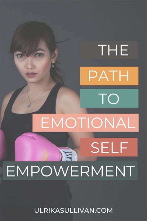 Path To Emotional Self Empowerment In 2021 Self