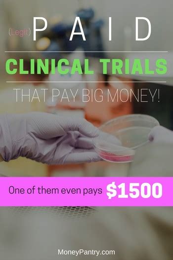 Clinical trials evaluate drugs, devices, procedures or behavior. Open Paid Clinical Trials (That Pay Big Money): Earn Up to $7665.00 - MoneyPantry