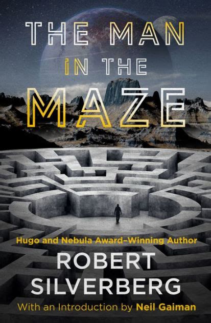 The Man In The Maze By Robert Silverberg Paperback Barnes And Noble