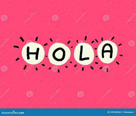 Hola Spanish Word Means Hello Handwritten Text On Pink Background
