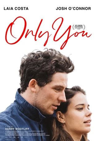 'Only You': Laia Costa y Josh O'Connor en estado de gracia | El fotograma