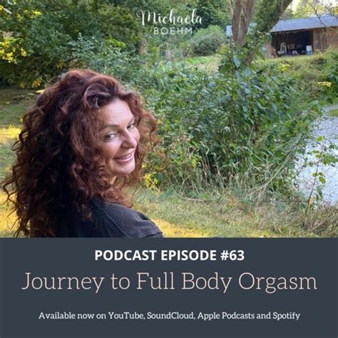 Stream Episode Journey To Full Body Orgasm Michaela Boehm By