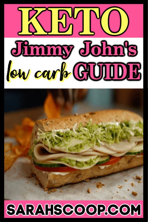 Jimmy Johns Low Carb Keto Diet Guide Sarah Scoop