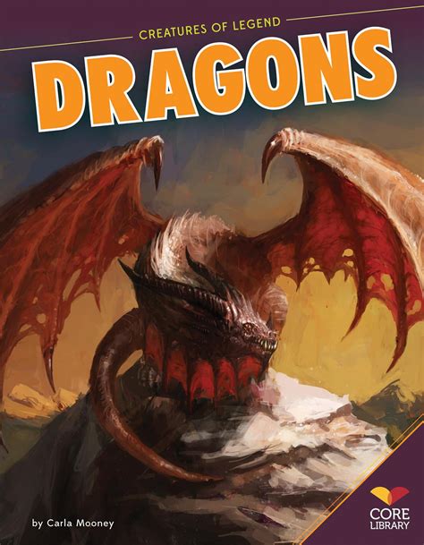 Creatures Of Legend Dragons Hardcover