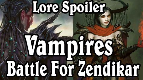 Battle For Zendikar Vampire Lore Youtube