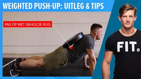 Weighted Push Ups Uitleg And Tips Youtube