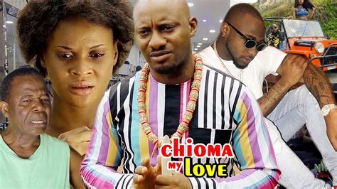 chioma my love season 1 yul edochie 2018 latest nigerian nollywood movie full hd youtube