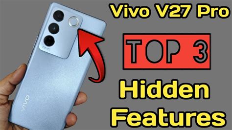 Vivo V27 Pro 5g Top 3 Hidden Features Vivo V27 Pro Tips And Tricks