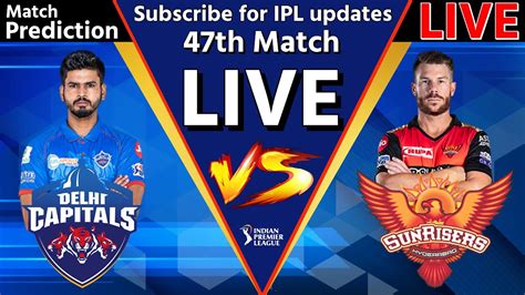 Live Ipl 2020 Dc Vs Srh Live Match Dd Sports Live Delhi Vs