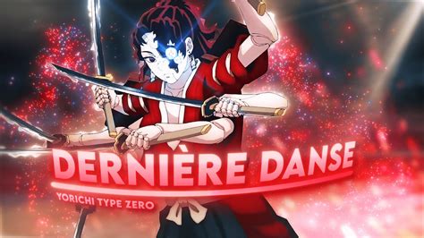 Demon Slayer S3 "Yoriichi Type Zero" - Dernière Dance [AMV/Edit]! - YouTube