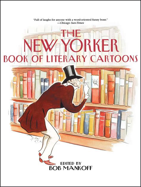 The New Yorker Book Of Literary Cartoons Book By Bob Mankoff