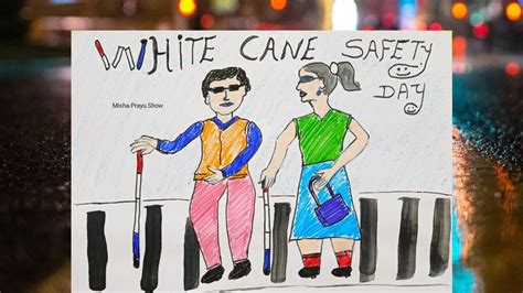 White Cane Safety Day 2020 Poster Drawing On White Cane Day 2020 How