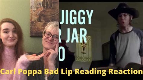 Carl Poppa Bad Lip Reading Reaction Youtube