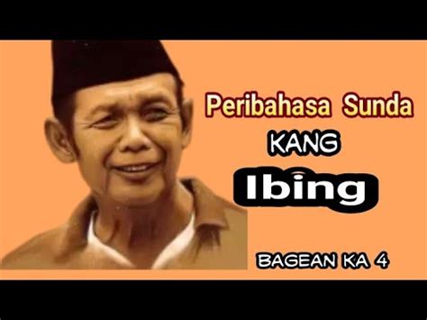 Peribahasa Sunda Kang Ibing Bahasa Sunda 4 YouTube