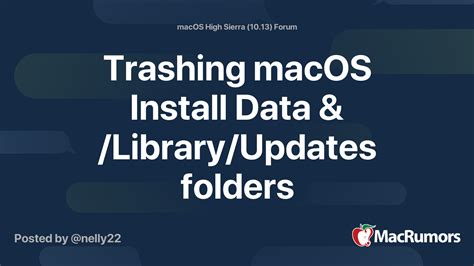 Trashing Macos Install Data And Libraryupdates Folders Macrumors Forums