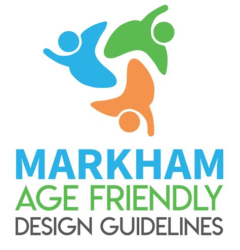 Final Markham Age Friendly Design Guidelines Age Friendly Design