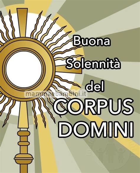 Buona Domenica Del Corpus Domini Mamma E Bambini