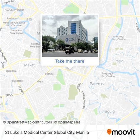 How To Get To St Luke S Medical Center Global City In Makati City By
