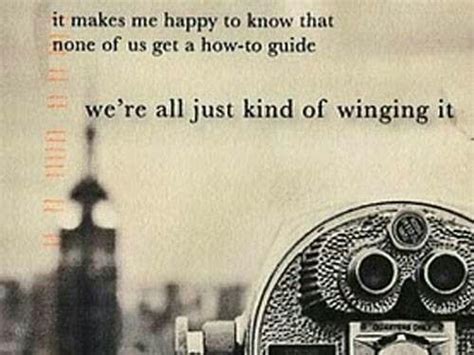 Were All Just Kind Of Winging It Post Secret Pretty Quotes Life Quotes