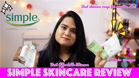 Simple Skincare Review Best Affordable Skincare In India All Under