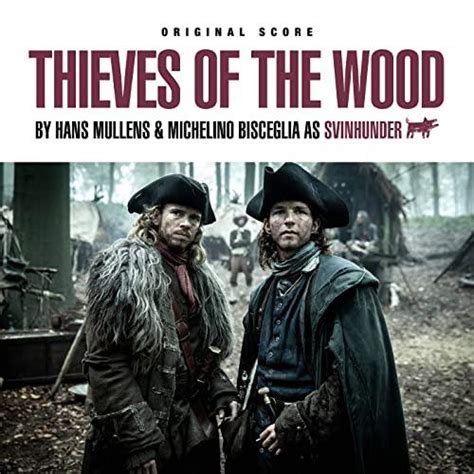 Thieves Of The Wood Soundtrack Soundtrack Tracklist 2023