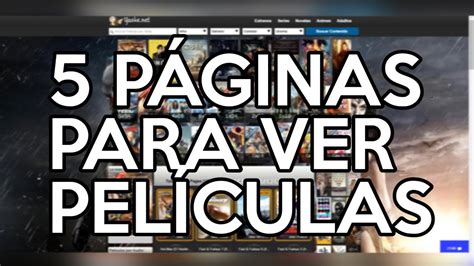 Las Mejores Paginas Para Ver Peliculas Hd Y Descargarlas Gratis