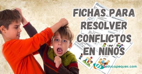 Fichas de resolución de conflictos para niños