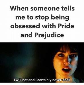 Image result for Pride and Prejudice Memes