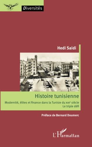 9782343030937 Histoire Tunisienne Modernité élites Et Finance Dans
