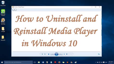 How To Uninstall And Reinstall Windows Media Player In Windows 10 Youtube