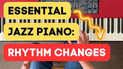 Jazz Piano Tutorial The Rhythm Changes Youtube