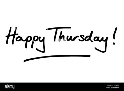Happy Thursday Calligraphy Search Discover And Share Your Favorite