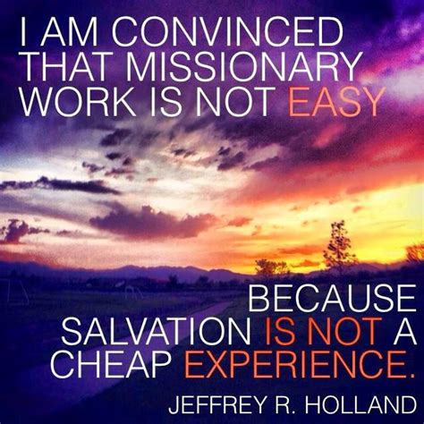 54 Best Inspiring Quotes On Missionary Work Images On Pinterest Lds