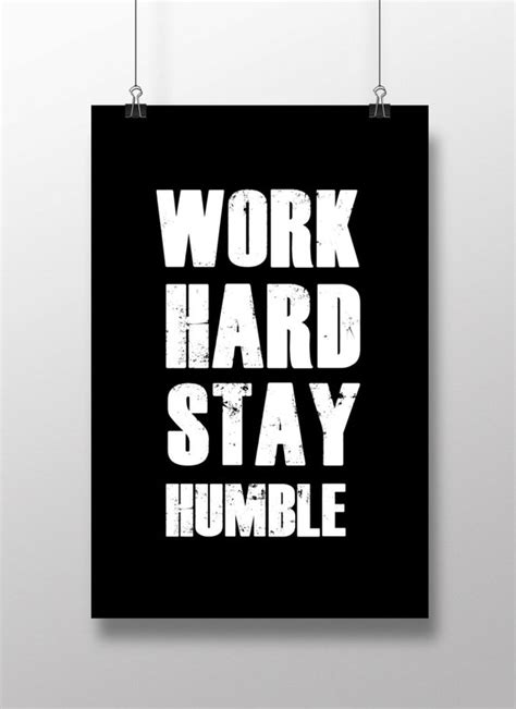 Work Hard Stay Humble Wall Decor Posterpositive Quotestext