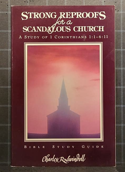 Bible Study Guide Strong Reproofs By Charles R Swindoll 1986 Pb
